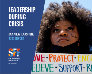Leadership During Crisis: Bay Area Leads Fund 2020 Report