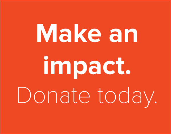 Make an impact. Donate today.